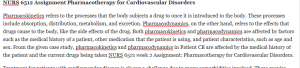 NURS 6512 Assignment Pharmacotherapy for Cardiovascular Disorders